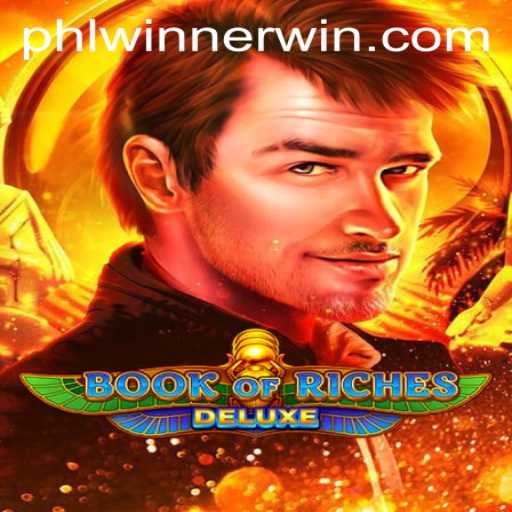 Exploring the Intriguing World of Book of Riches Deluxe and the Rise of PHL Winners